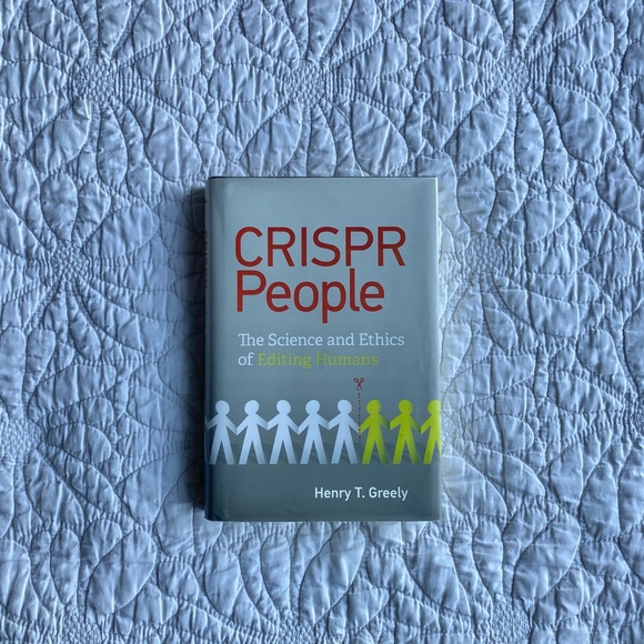 "CRISPR People: The Science and Ethics of Human Ethics" by Henry T. Greely - Picture 2 of 9
